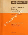 Book cover of North Eastern Region Timetable - North Eastern England Passenger Services, 6 March to 3 September 1967 by British Railways North Eastern Region